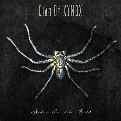 Clan of Xymox - Spider On the Wall