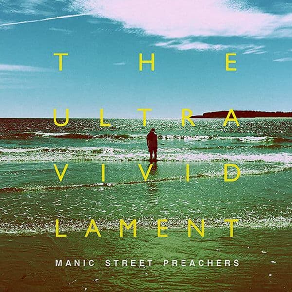 Manic Street Preachers - The Ultra Vivid Lament