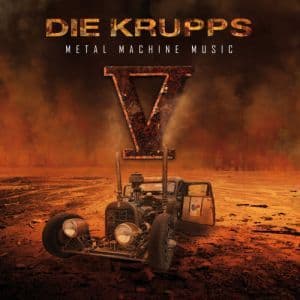 Die Krupps - V - Metal Machine Music
