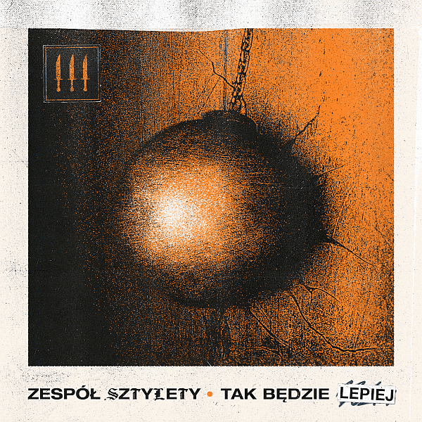 Zespół Sztylety - Tak Będzie Lepiej
