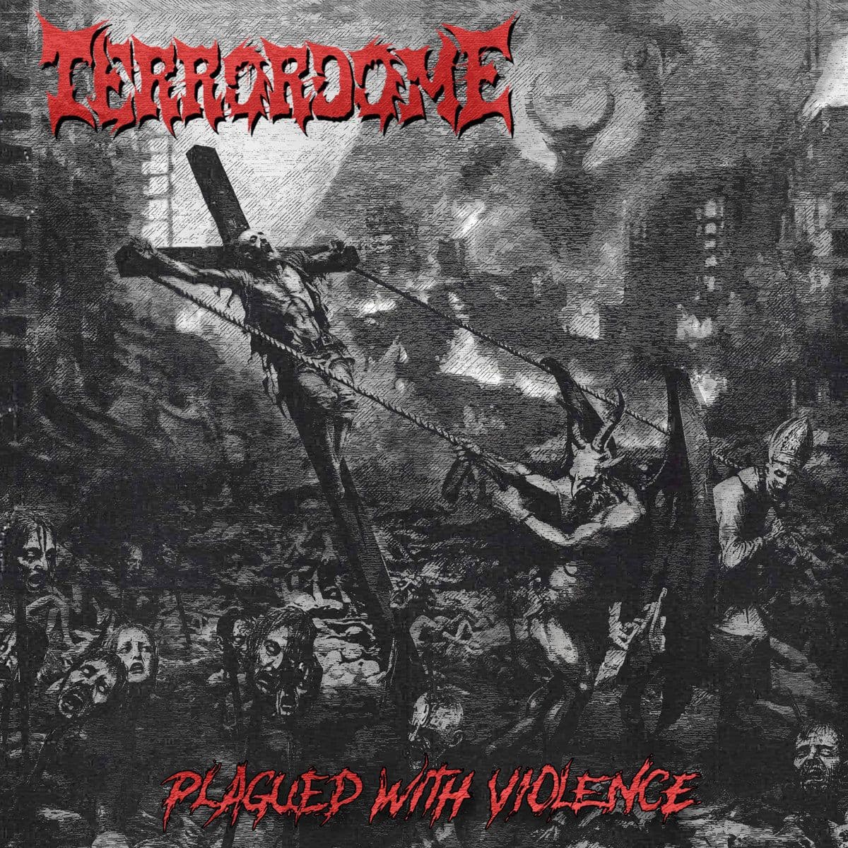 Terrordome - Plagued with Violence