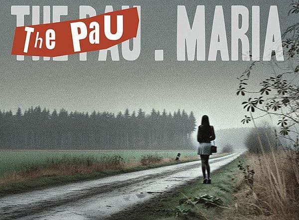 The Pau wydała „Marię"