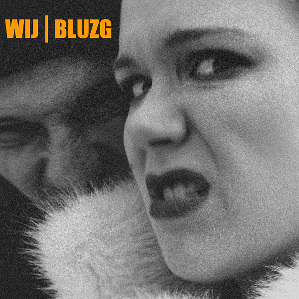 WIJ - Bluzg